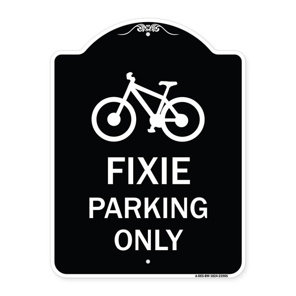 Signmission Fixie Parking Only Heavy-Gauge Aluminum Architectural Sign, 18" L, 24" H, BW-1824-23965 A-DES-BW-1824-23965 - main